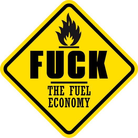fack the fuel economy